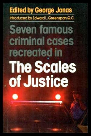 Imagen del vendedor de THE SCALES OF JUSTICE - Seven Famous Criminal Cases a la venta por W. Fraser Sandercombe