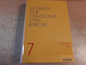 Bild des Verkufers fr Lexikon fr Theologie und Kirche (LThK). Begrndet von Michael Buchberger : Band 7 / Maximilian bis Pazzi zum Verkauf von Gebrauchtbcherlogistik  H.J. Lauterbach