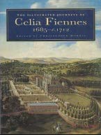 Seller image for The Illustrated Journeys of Celia Fiennes, 1685-c. 1712 for sale by Katsumi-san Co.