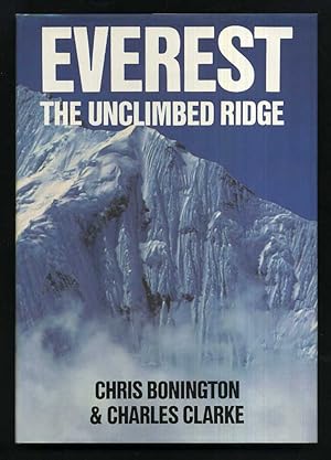 Seller image for Everest: The Unclimbed Ridge; SIGNED 1st/1st for sale by Blaeberry Books