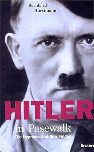 Bild des Verkufers fr Hitler in Pasewalk: Die Hypnose und ihre Folgen zum Verkauf von Buchhandlung Loken-Books