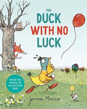 Seller image for The Duck with No Luck (Hardcover) for sale by Grand Eagle Retail