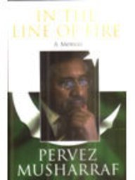 Imagen del vendedor de in-the-line-of-fire-a-memoir-of-general-musharraf a la venta por WeBuyBooks