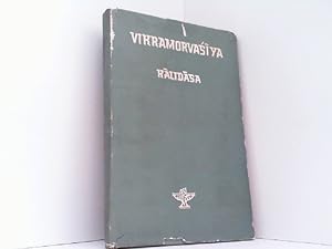 The Vikramorvasiya of Kalidasa. General introduction.