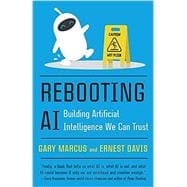 Image du vendeur pour Rebooting AI Building Artificial Intelligence We Can Trust mis en vente par eCampus