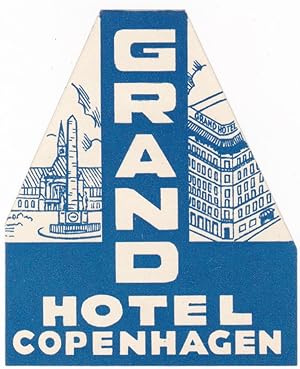 Grand Hotel Kopenhagen Reklame Werbung Hotelwerbung Kofferaufkleber? alt ansehen
