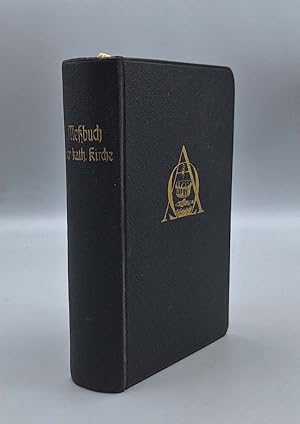 Das Meßbuch der katholischen Kirche; lateinisch und deutsch nach der Originalausgabe der Benidikt...