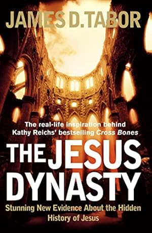 Imagen del vendedor de The Jesus Dynasty: Stunning New Evidence About the Hidden History of Jesus a la venta por WeBuyBooks