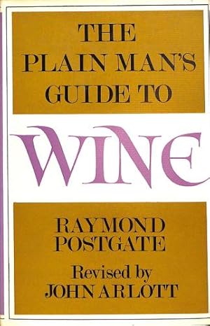 Immagine del venditore per The Plain Man's Guide to Wine venduto da WeBuyBooks