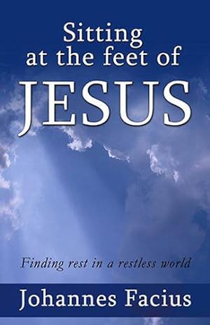 Bild des Verkufers fr Sitting at the feet of Jesus zum Verkauf von WeBuyBooks
