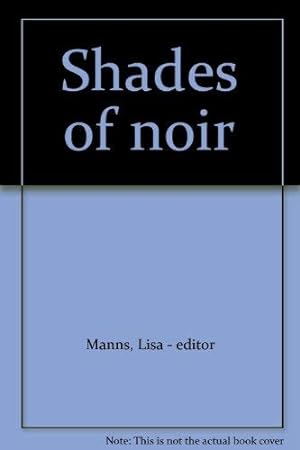 Seller image for Shades Of Noir Book One for sale by WeBuyBooks