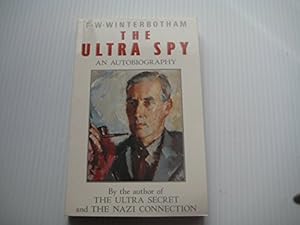 Seller image for The Ultra Spy: An Autobiography for sale by WeBuyBooks