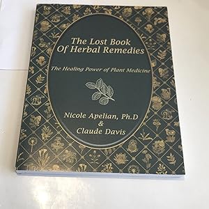 Seller image for Lost Book of Herbal Remedies for sale by PhinsPlace