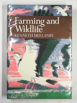 Seller image for Farming and wildlife for sale by Cotswold Internet Books