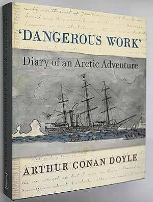 Seller image for Dangerous work: diary of an Arctic adventure for sale by BiblioFile