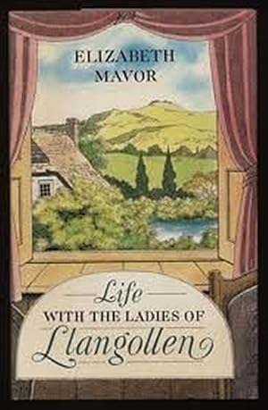 Seller image for Life with the Ladies of Llangollen for sale by WeBuyBooks