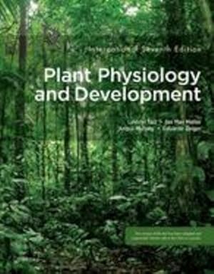 Seller image for Plant Physiology and Development by Taiz, Lincoln, Møller, Ian Max, Murphy, Angus, Zeiger Emeritus Author, Eduardo [Paperback ] for sale by booksXpress