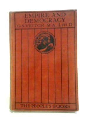 Bild des Verkufers fr Empire and Democracy (1837-1913) zum Verkauf von World of Rare Books