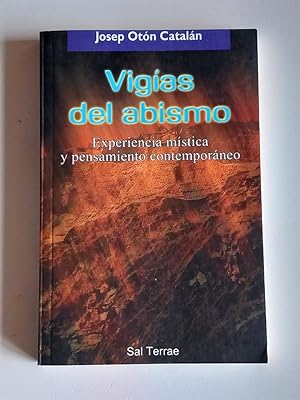 Vigías del abismo: Experiencia mística y pensamiento contemporáneo.