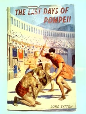 Bild des Verkufers fr The Last Days of Pompeii zum Verkauf von World of Rare Books