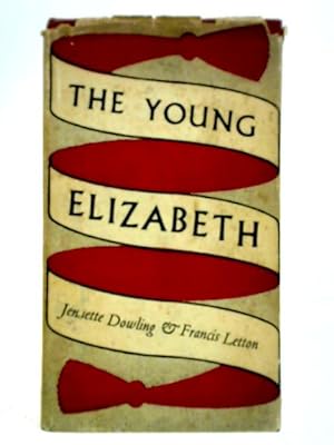 Seller image for The Young Elizabeth for sale by World of Rare Books