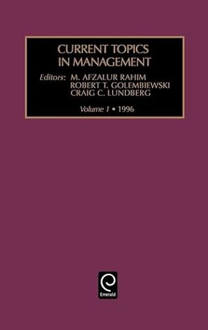 Imagen del vendedor de Current topics in management, Volume 1 by M. Afzalur Rahim [Hardcover ] a la venta por booksXpress