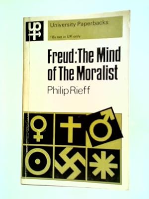 Bild des Verkufers fr Freud: The Mind Of The Moralist zum Verkauf von World of Rare Books