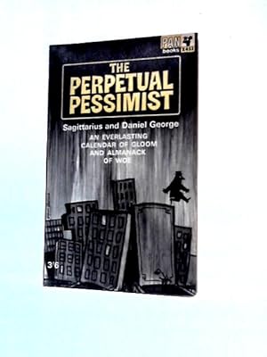 Image du vendeur pour The Perpetual Pessimist mis en vente par World of Rare Books