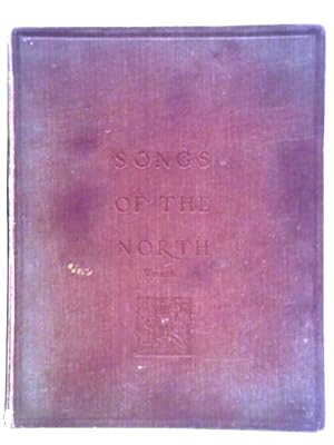 Image du vendeur pour Songs of the North Vol. I mis en vente par World of Rare Books