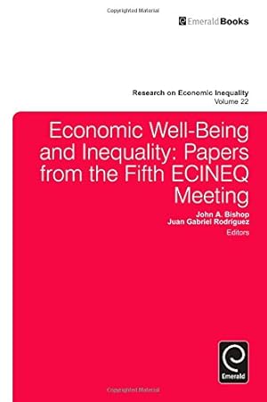 Bild des Verkufers fr Economic Well-Being and Inequality: Papers from the Fifth ECINEQ Meeting (Research on Economic Inequality) by John Bishop [Hardcover ] zum Verkauf von booksXpress