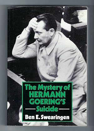 Seller image for The Mystery of Hermann Goering's Suicide for sale by MW Book Collection