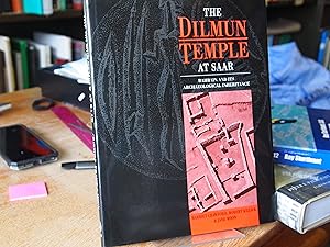 Seller image for The Dilmun Temple at Saar: Bahrain and Its Archaeological Inheritance for sale by David's Bookshop, Letchworth BA