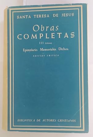 Seller image for Obras completas de Santa Teresa de Jess III. (ltimo) for sale by La Leona LibreRa