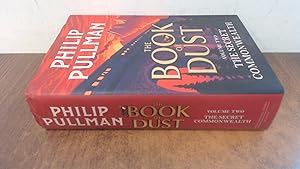 Imagen del vendedor de The Secret Commonwealth: The Book of Dust Volume Two: From the world of Philip Pullmans His Dark Materials - now a major BBC series (The book of dust, 2) a la venta por BoundlessBookstore