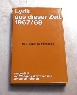 Imagen del vendedor de Lyrik aus dieser Zeit - 1967/68 a la venta por HESPERUS Buchhandlung & Antiquariat