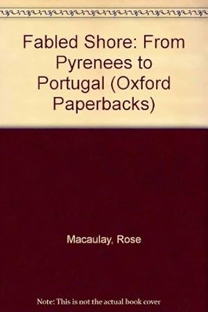 Seller image for Fabled Shore: From Pyrenees to Portugal (Oxford Paperbacks) for sale by WeBuyBooks