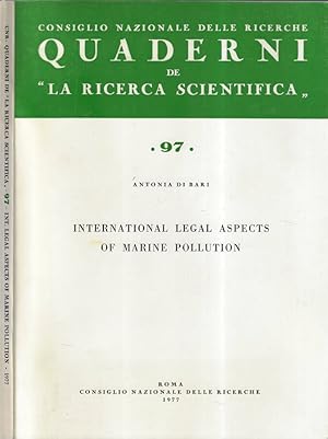 Seller image for Quaderni de "la ricerca scientifica" anno 1977 n. 97 International legal aspects of marine pollution for sale by Biblioteca di Babele