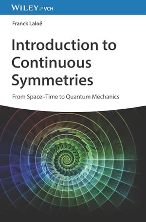 Image du vendeur pour Introduction to Continuous Symmetries mis en vente par Rheinberg-Buch Andreas Meier eK