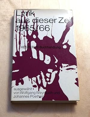 Lyrik aus dieser Zeit - 1965/66