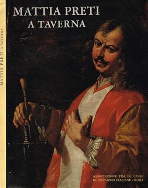 Bild des Verkufers fr Mattia Preti a Taverna zum Verkauf von Biblioteca di Babele