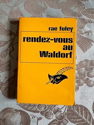 Seller image for Rendez-vous au waldorf for sale by Dmons et Merveilles