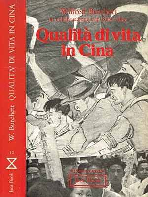 Bild des Verkufers fr Qualit di vita in Cina zum Verkauf von Biblioteca di Babele
