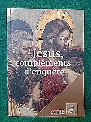 Bild des Verkufers fr Jsus, complments d'enqute. Coll.  Le Monde de la Bible  zum Verkauf von Librairie Pierre BRUNET