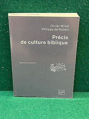 Bild des Verkufers fr Prcis de culture biblique. Coll.  Quadrige Manuels  zum Verkauf von Librairie Pierre BRUNET