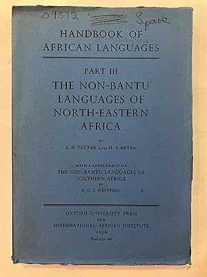 Imagen del vendedor de The Non-Bantu languages of North-Eastern Africa [Handbook of African languages, pt. 3] a la venta por Joseph Burridge Books