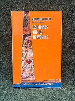 Bild des Verkufers fr Les Moines ont-ils un avenir ? Coll.  Petite Bibliothque monastique  zum Verkauf von Librairie Pierre BRUNET
