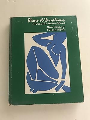 Theme Et Variations: A Practical Introduction to French