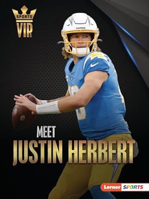 Seller image for Meet Justin Herbert : Los Angeles Chargers Superstar for sale by GreatBookPrices