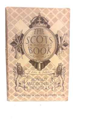 Seller image for The Scots Book for sale by World of Rare Books