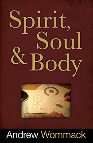 Seller image for Spirit, Soul and Body for sale by -OnTimeBooks-